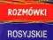 ROSYJSKI - ROZMÓWKI ROSYJSKIE nowe Z KSIĘGARNI