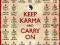 Keep Karma And Carry On - plakat 61x91,5 cm