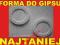 2 PODSTAWKI  FORMA FOREMKA DO ODLEWÓW GIPSOWYC