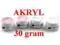 WYPRZEDAŻ!!!! AKRYL 30g  tylko 14,99 !!!!