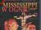 MISSISSIPPI W OGNIU [ GENE HACKMAN ] PL.LEKTOR