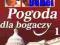 Pogoda dla bogaczy odc. 1, 2