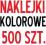 Nalepki NAJTANIEJ - RÓŻNE ROZMIARY naklejki 500szt