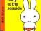 "Miffy at the seaside" Dick Bruna