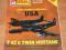 SUPER MODEL nr 1/1998 Samolot F-82 G TWIN MUSTANG