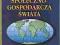 GEOGRAFIA SPOŁECZNO-GOSPODARCZA ŚWIATA dla L.O.