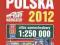 SHUFLADA - POLSKA 2012 ATLAS SAMOCHODOWY 1:250 000