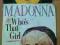 MADONNA Whos That Girl/White Heat  Sp 7
