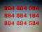 ZLOTY NUMER 884 884 184  (lub 584)