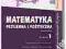 MATEMATYKA PRZYJEMNA I POŻYTECZNA KL.1
