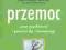 PRZEMOC URAZ PSYCHICZNY I POWRÓT DO RÓWNOWA - NOWA