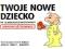 TWOJE NOWE DZIECKO PO 12 MIESIĄCACH EKSPLOATACJI