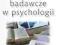 METODY BADAWCZE W PSYCHOLOGII - NOWA
