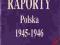 E. REALE - Raporty Polska 1945-1946
