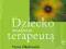 Dziecko własnym terapeutą Olechnowicz PWN