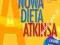 NOWA DIETA ATKINSA - 2011 - CHUDNIJ ZDROWO _ #KD#