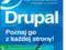 Drupal - poznaj go z każdej strony!