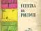 UCIECZKA NA POŁUDNIE Sławomir Mrożek (rys. autora)