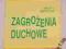 ZAGROŻENIA DUCHOWE-M.GIERTYCH