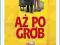 Aż po grób (DVD), Robert Duvall, lektor