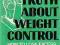 The Truth About Weight Control. Neil Solomon