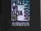 NIEPRZEWIDZIANE PRZYGODY Józef Kuropieska