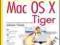 11. Mac OS X Tiger. Ćwiczenia praktyczne, od SS