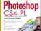 12. Photoshop CS4 PL. Ćwiczenia praktyczne, od SS