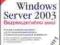 11. Windows Server 2003. Bezpieczeństwo sieci