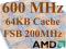 AMD DURON 600MHz 64KB Cache FSB 200MHz S.A