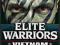 ELITE WARRIORS: VIETNAM !!! okazja !!!