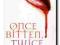 Once Bitten, Twice Shy [Book 1] - Jennifer Rardin