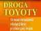 DROGA TOYOTY TW - JEFFREY K. LIKER