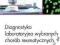 Diagnostyka laboratoryjna wybranych REUMATOLOGIA