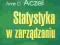 Statystyka w zarządzaniu - Aczel Amir