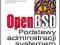 OpenBSD. Podstawy administracji systemem