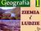 ZIEMIA I LUDZIE 1 PODRĘCZNIK DLA GIMNAZJUM