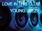 Usher LOVE IN THIS CLUB FEAT. YOUNG YEZZY