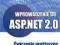 Wprowadzenie do ASP.NET 2.0. Ćwiczenia praktyczne