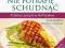 DUKAN - NIE POTRAFIĘ SCHUDNĄĆ PRZEPISY DLA POLAKÓW