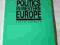 POLITICS IN WESTERN EUROPE A Comparative Analysis
