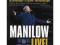 Barry Manilow - Manilow Live ! [Blu-ray]