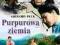 PURPUROWA ZIEMIA [DVD] KLASYKA ! FOLIA ! LEKTOR @@