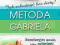 *Jak schudnąć bez diety Metoda Gabriela - 2011