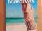 en-bs LONELY PLANET : MALDIVES / MALEDIWY / 2006