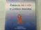 ZAKAŻENIA HIV I AIDS W PRAKTYCE LEKARSKIEJ