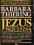 BARBARA THIERING - JEZUS MĘŻCZYZNĄ -