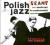 CD ANDRZEJ TRZASKOWSKI SEXTET - Seant