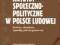 KRYZYSY SPOŁECZNO-POLITYCZNE W POLSCE LUDOWEJ