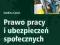 PRAWO PRACY I UBEZPIECZEŃ SPOŁECZNYCH GONET NOWA